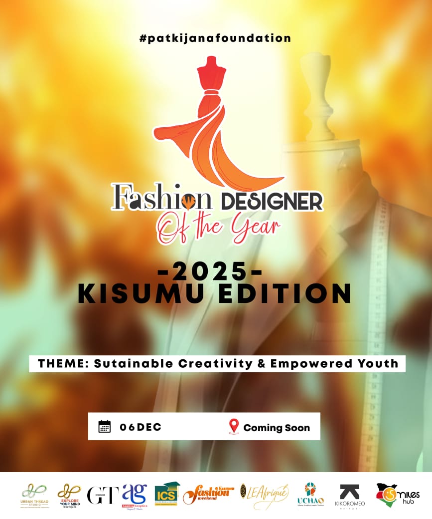 FASHION DESIGNER OF THE YEAR AWARD - KISUMU EDITION